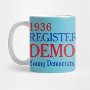 1936 San Francisco Democrats Mug